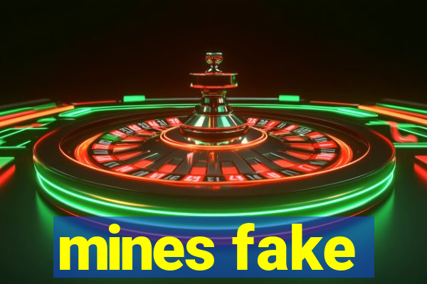 mines fake